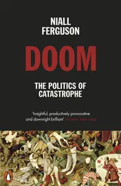 Omslag van Doom The Politics of Catastrophe
