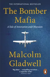Omslag van The Bomber Mafia A Tale of Innovation and Obsession