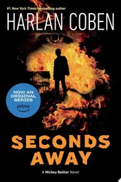 Omslag van Seconds Away (Book Two) A Mickey Bolitar Novel