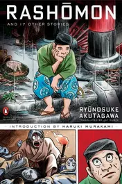 Omslag van Rashomon and Seventeen Other Stories (Penguin Classics Deluxe Edition)