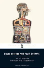Omslag van Anti-Oedipus Capitalism and Schizophrenia