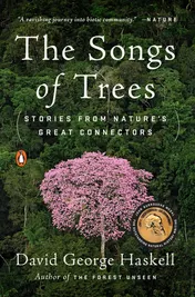 Omslag van The Songs of Trees Stories from Nature's Great Connectors