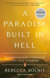 Omslag van A Paradise Built in Hell The Extraordinary Communities That Arise in Disaster