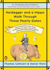 Omslag van Heidegger and a Hippo Walk Through Those Pearly Gates Using Philosophy (and Jokes!) to Explore Life, Death, the Afterlife, and Everything in Between
