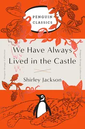Omslag van We Have Always Lived in the Castle (Penguin Orange Collection)