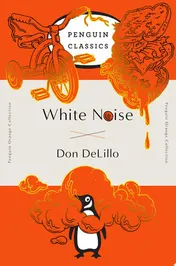Omslag van White Noise (Penguin Orange Collection)