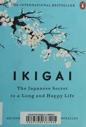 Omslag van Ikigai The Japanese Secret to a Long and Happy Life