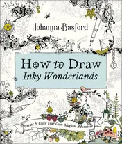 Omslag van How to Draw Inky Wonderlands Create and Color Your Own Magical Adventure