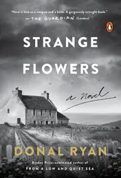 Omslag van Strange Flowers A Novel