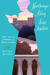 Omslag van Northanger Abbey (Penguin Classics Deluxe Edition)