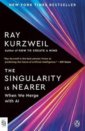 Omslag van The Singularity Is Nearer When We Merge with AI