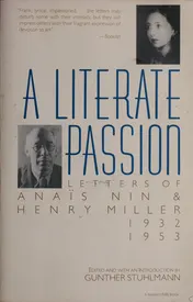 Omslag van A Literate Passion Letters of Anais Nin and Henry Miller, 1932-1953