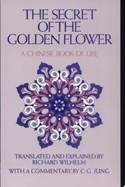 Omslag van The Secret of the Golden Flower A Chinese Book of Life