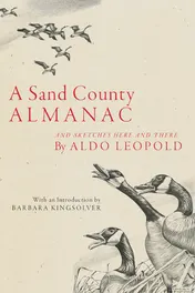 Omslag van A Sand County Almanac And Sketches Here and There