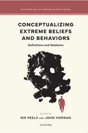Omslag van Conceptualizing Extreme Beliefs and Behaviors Definitions and Relations