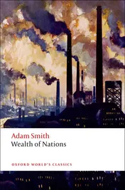 Omslag van An Inquiry into the Nature and Causes of the Wealth of Nations A Selected Edition