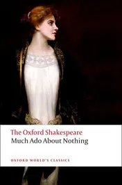 Omslag van The Oxford Shakespeare: Much Ado About Nothing