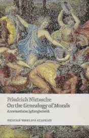Omslag van On the Genealogy of Morals A Polemic. By Way of Clarification and Supplement to My Last Book Beyond Good and Evil