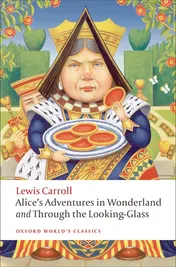 Omslag van Alice's Adventures in Wonderland and Through the Looking-Glass