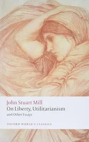 Omslag van On Liberty, Utilitarianism, and Other Essays