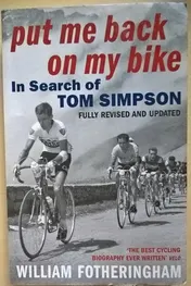 Omslag van Put Me Back on My Bike In Search of Tom Simpson