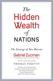 Omslag van The Hidden Wealth of Nations The Scourge of Tax Havens