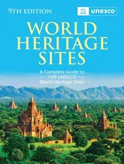 Omslag van World Heritage Sites The Definitive Guide to All 1,199 UNESCO World Heritage Sites