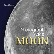 Omslag van Photographic Atlas of the Moon A Comprehensive Guide for the Amateur Astronomer