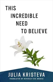 Omslag van This Incredible Need to Believe