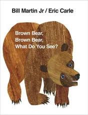 Omslag van Brown Bear, Brown Bear, what Do You See?