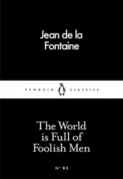 Omslag van The World Is Full of Foolish Men