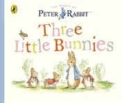 Omslag van Peter Rabbit Tales - Three Little Bunnies