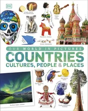Omslag van Our World in Pictures: Countries, Cultures, People and Places