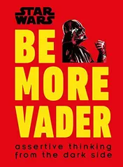 Omslag van Star Wars Be More Vader