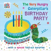 Omslag van The Very Hungry Caterpillar's Birthday Party