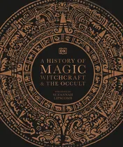 Omslag van A History of Magic, Witchcraft and the Occult