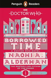 Omslag van Penguin Readers Level 5: Doctor Who: Borrowed Time