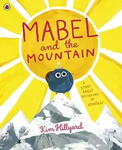Omslag van Mabel and the Mountain A Story about Believing in Yourself