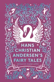 Omslag van Hans Christian Andersen's Fairy Tales Retold by Naomi Lewis