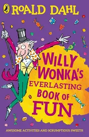 Omslag van Willy Wonka's Everlasting Book of Fun
