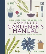 Omslag van Complete Gardener's Manual The One-stop Guide to Plan, Sow, Plant, and Grow Your Garden