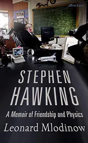 Omslag van Stephen Hawking A Memoir of Friendship and Physics