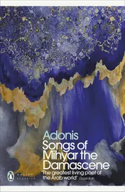 Omslag van Songs of Mihyar the Damascene