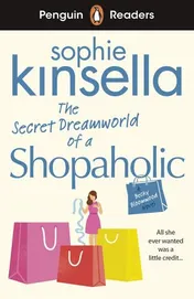 Omslag van Penguin Readers Level 3: the Secret Dreamworld of a Shopaholic (ELT Graded Reader)