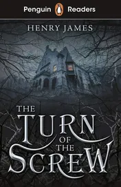 Omslag van Penguin Readers Level 6: The Turn of the Screw (ELT Graded Reader)