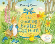 Omslag van Peter Rabbit Great Big Easter Egg Hunt A Lift-the-Flap Storybook