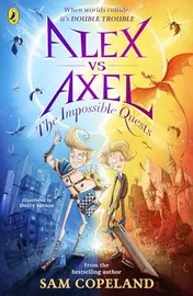 Omslag van Alex Vs Axel: the Impossible Quests