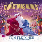 Omslag van The Christmasaurus and the Night Before Christmas (The Christmasaurus Picture Book)