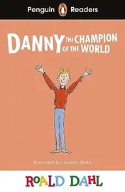 Omslag van Penguin Readers Level 4: Roald Dahl Danny the Champion of the World (ELT Graded Reader)