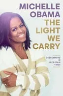 Omslag van The Light We Carry Overcoming in Uncertain Times
